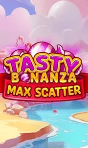 Tasty Bonanza Max Scatter